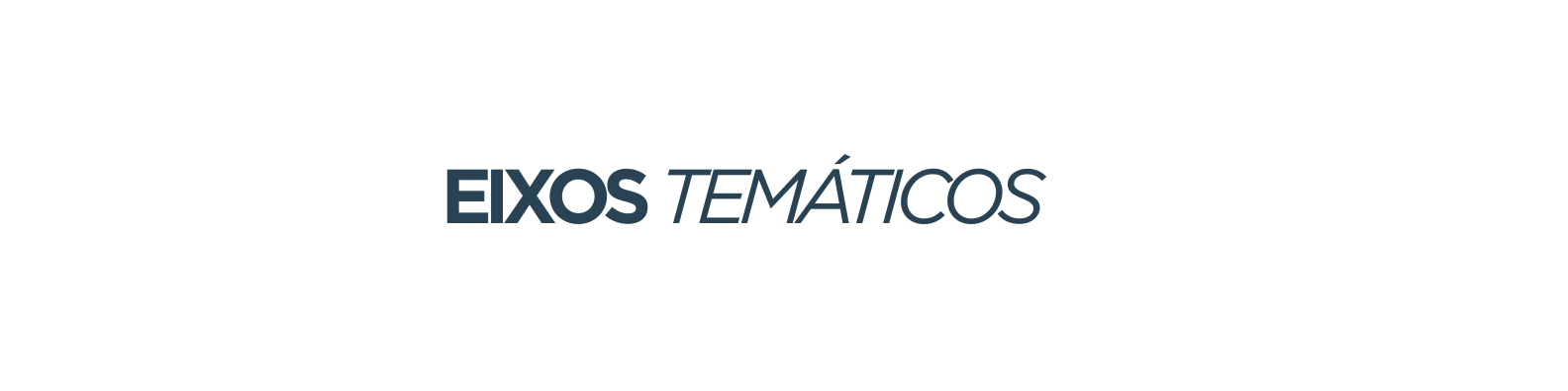 eixos temáticos