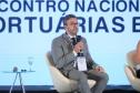 Portos do Paraná abre Encontro Nacional de Autoridades Portuárias e Hidroviárias