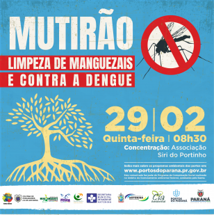 MUTIRÃO LIMPEZA DE MANGUEZAIS E COMBATE À DENGUE