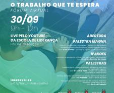 O evento terá como objetivo debater sobre os novos rumos do trabalho e possíveis impactos no serviço público pós-pandemia. 