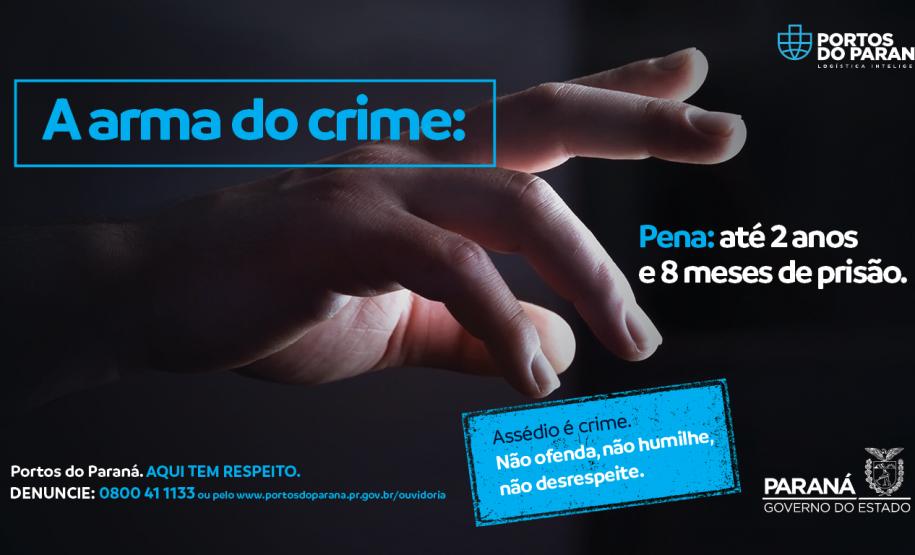 A Portos do Paraná lançou, esta semana, uma campanha para prevenir e combater situações de assédio, de todo e qualquer tipo, no ambiente de trabalho.