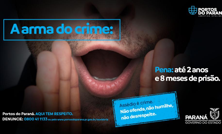 A Portos do Paraná lançou, esta semana, uma campanha para prevenir e combater situações de assédio, de todo e qualquer tipo, no ambiente de trabalho.