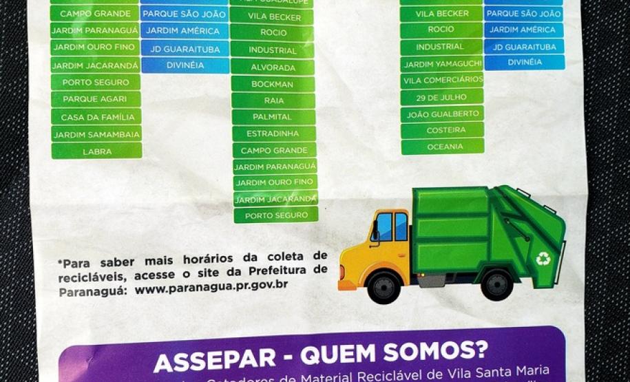Objetivo é conscientizar a população em relação aos dias e rotas da coleta seletiva e como fazer o descarte do lixo reciclável.