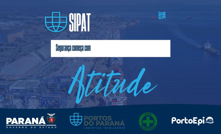 Semana de Prevenção de Acidentes de Trabalho 2025 da Portos do Paraná começa segunda-feira (08)