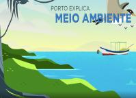 Porto Explica Meio Ambiente
